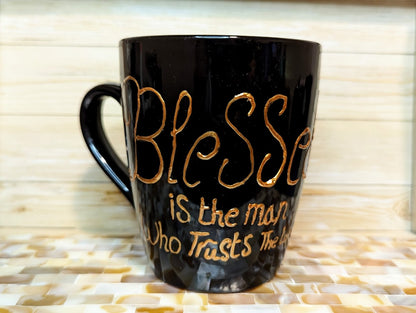 Bible verse personalised hand-painted stoneware coffee mug. Jeremiah 17:7 "Blessed is the man who trust the Lord''"Blessed is the man who trusts in the Lord, whose trust is in the Lord. He is like a tree planted by water, that sends out its roots by the s