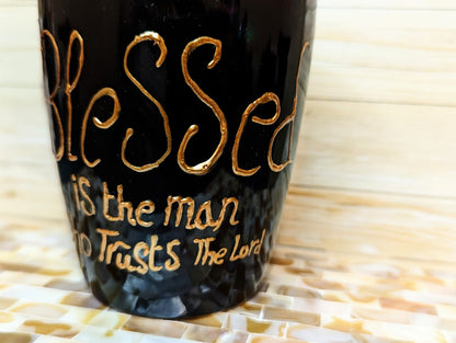 Bible verse personalised hand-painted stoneware coffee mug. Jeremiah 17:7 "Blessed is the man who trust the Lord''"Blessed is the man who trusts in the Lord, whose trust is in the Lord. He is like a tree planted by water, that sends out its roots by the s